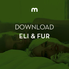 Download: Eli & Fur in the mix for Mixmag