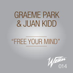Graeme Park & Juan Kidd "Free Your Mind" Taster