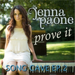 Jenna Paone - "Prove It"