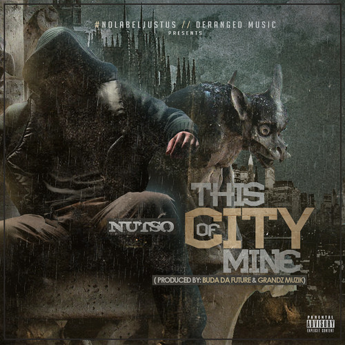 Nutso - This City Of Mine (Dirty)