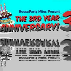 Houseparty 3rd Year Anniversary Advert! Sat 12th July @ Karma Birmingham