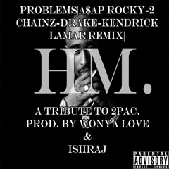 Fuckin' Problems Remix (Explicit) | Kendrick Lamar x A$AP Rocky x Drake x 2 Chainz | 2Pac tribute.