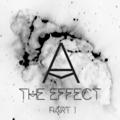 Affelion -The Effect (Part 1)