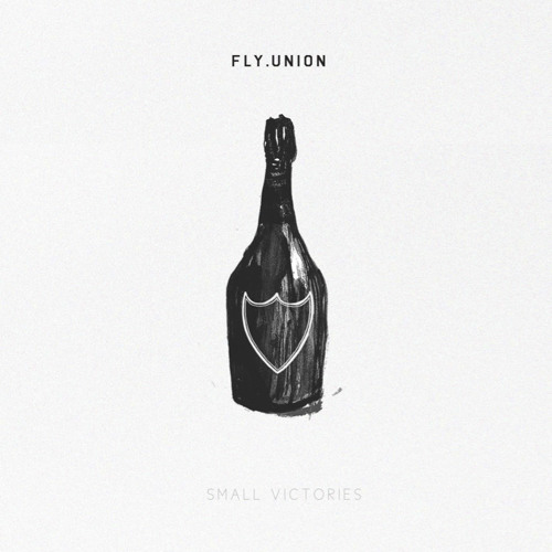 Fly Union - When Its Good