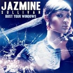 Jasmine Sullivan - Bust The Windows - Kemal Remix