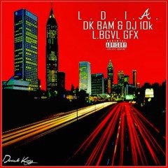Dk.Bam-LovelyDayInAtlanta (prod. Dj10karatz)
