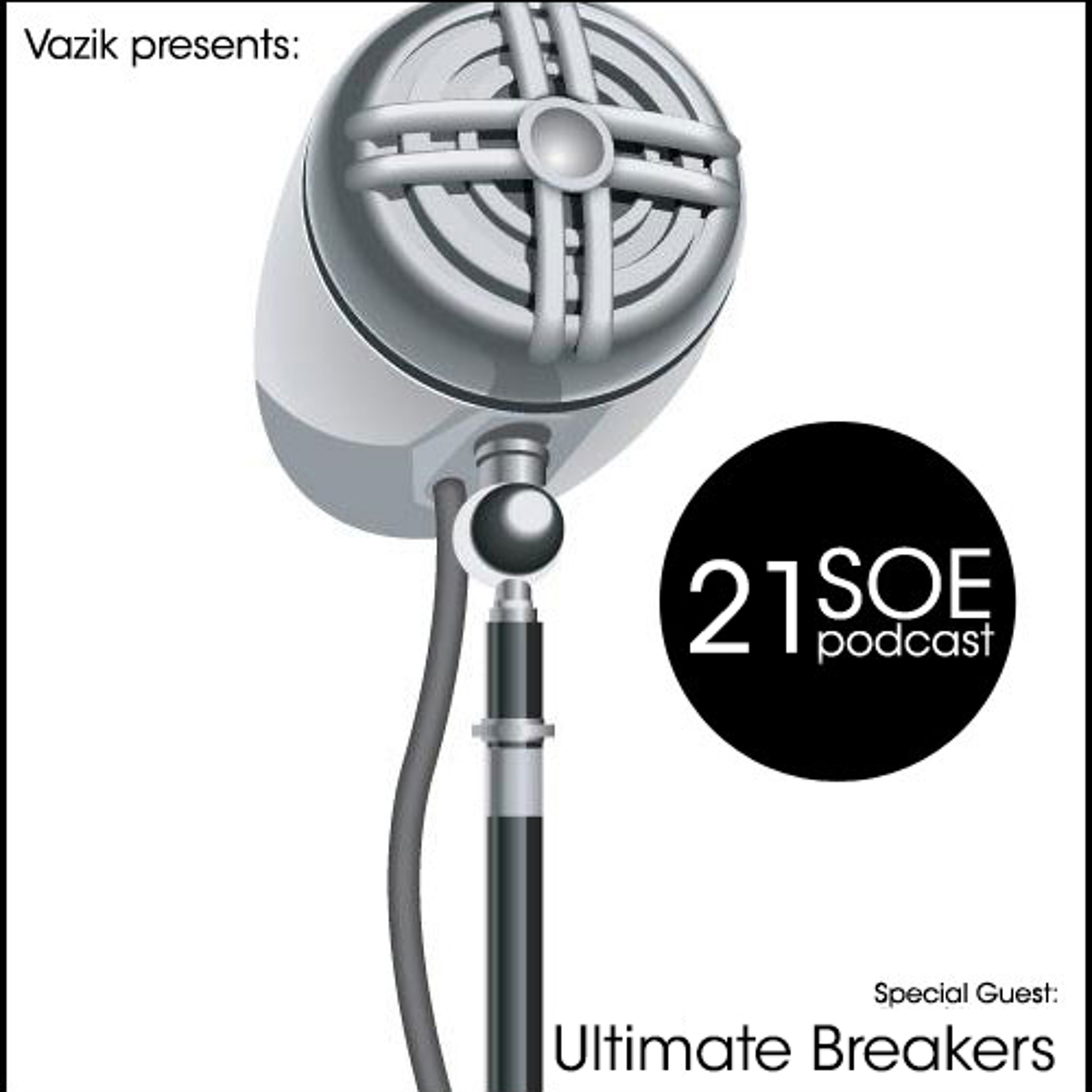 SOE Podcast 21 -Ultimate Breakers episode artwork