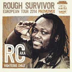 RC "Rough Survivor" Mixtape (mixed by Silly Walks Discotheque)