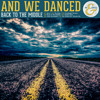 And We Danced - The Ring