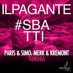 Il Pagante & Merk & Kremont - Sbatti Tundra (Leo Manelli Edit)
