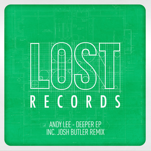 Deeper (Josh Butler Remix) - Andy Lee - Deeper EP - LR 007 - Out Now