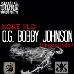 OG Bobby Johnson (Freestyle) - Flo