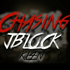 JBLOXK- Chasing (prod by. CoolieVuitton)
