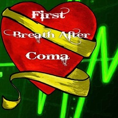 First Breath After Coma – Forgive Me