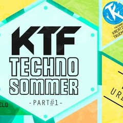 Grand Opening , KTF Techno Sommer PT 1