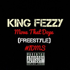 Move That Dope (Freestyle)