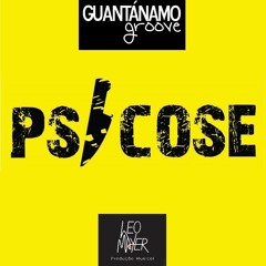 Guantánamo Groove - Psicose (mp3 320kpbs download)