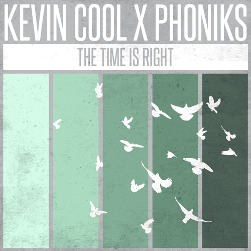 The Time Is Right (Prod By. Phoniks)