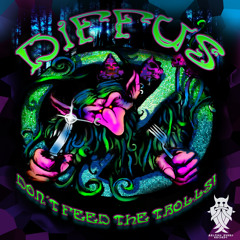 Diffus - Lurking Trolls (Don´t Feed the Trolls! EP)