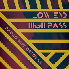 Low End -> High Pass (mixtape)