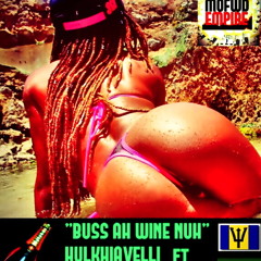 Buss Ah Wine Nuh