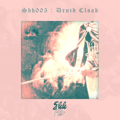 shh005: Druid Cloak - The Battlecry