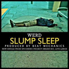 Slump Sleep prod. by Beat Mechanics