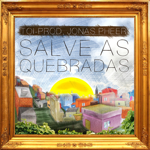 Toi - Salve as Quebradas (Part. Marcelo Taynara) [Prod. Jonas Pheer]