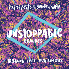 R3hab ft. Eva Simons - Unstoppable (VINAI Remix) [OUT NOW]