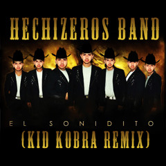 El Sonidito (KiD KOBRA REMIX)
