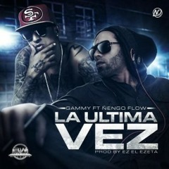 La Ultima Vez - Gammy Ft Ñengo Flow (Brian Pauta)
