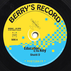 Education is the Key* Vocal by Shanti D 7"45t