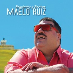 Te Propongo - Maelo ruiz