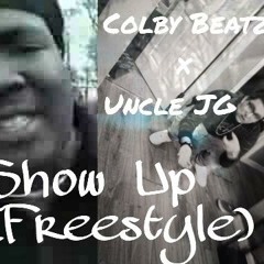Weezyjg - Show Up (freestyle) [Prod. Colby Beatz]