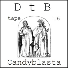 DtB tape #16 by Candyblasta (Permanent Vacation)