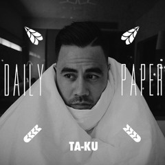 TA-KU X Daily Paper