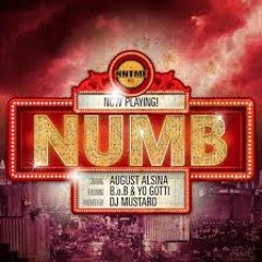 August Alsina - Numb (Remix) Ft. B.o.B & Yo Gotti