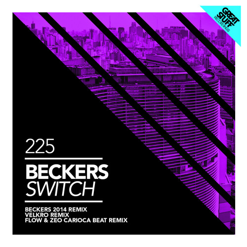 Beckers - Switch (2014 Remix) Clip