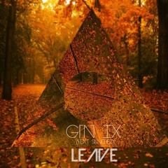 GTN IX - Leave ( feat. Sanchez )