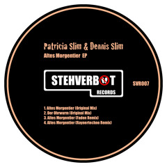 Patricia Slim & Dennis Slim - Altes Morgentier (Raynertechno Remix) snippet