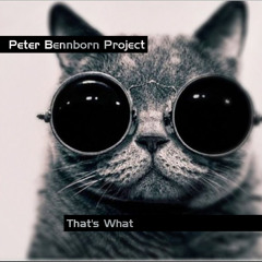 That's What (ft. Derek Cornett, Joe Drzewiecki, Daniele Turani, Vlad Josephson & Walter Kelleher)