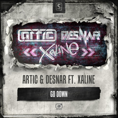Artic & Desnar ft. Xaline - Go Down (A2REC078 Preview)