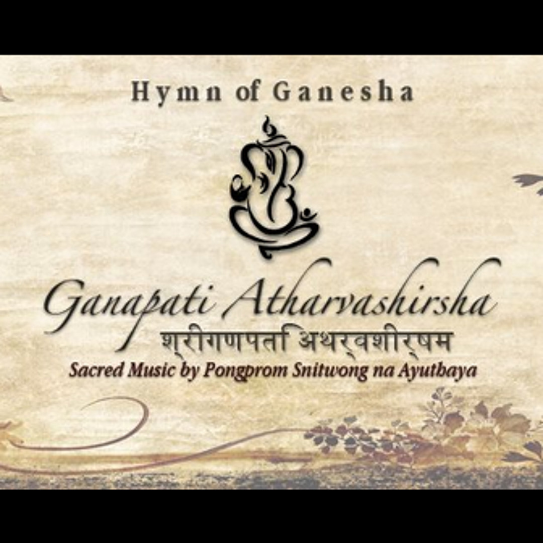 Stream Hymn Of Ganesha by prohmsnitwong | Listen online for free on ...