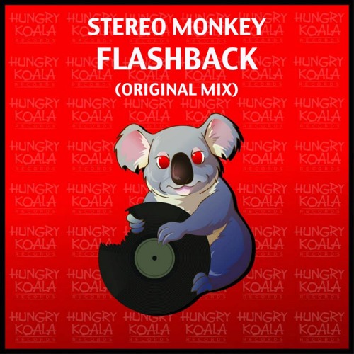 Stereo Monkey - Flashback (Original Mix)