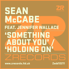Sean McCabe "Something About You/Holding On" ZR