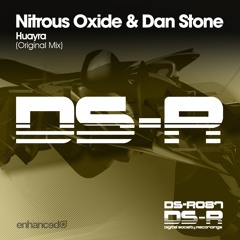 Nitrous Oxide & Dan Stone - Huayra (Original Mix) [OUT NOW]