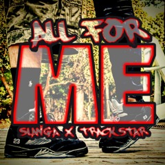 SLANGA MONTANA - ALL 4 ME FEAT. TRACK STAR
