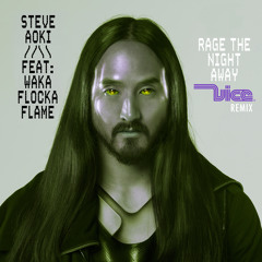 Steve Aoki Ft. Waka Flocka Flame - Rage The Night Away (VICE Remix)