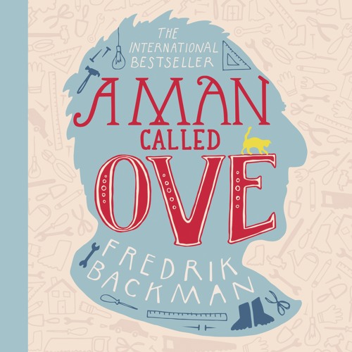 Stream A Man Called Ove By Fredrik Backman Read By Joan Walker Audiobook Extract By Hodder Books Listen Online For Free On Soundcloud