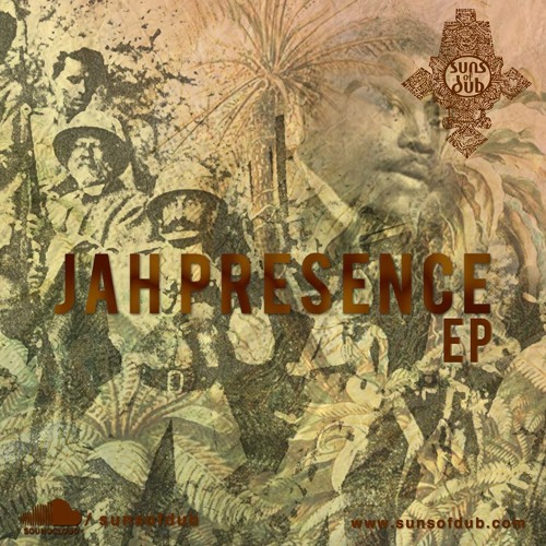 Jah Presence (Jah Jah Coming) - Suns of Dub